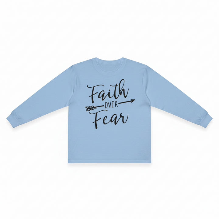 Faith Over Fear Sweatshirts