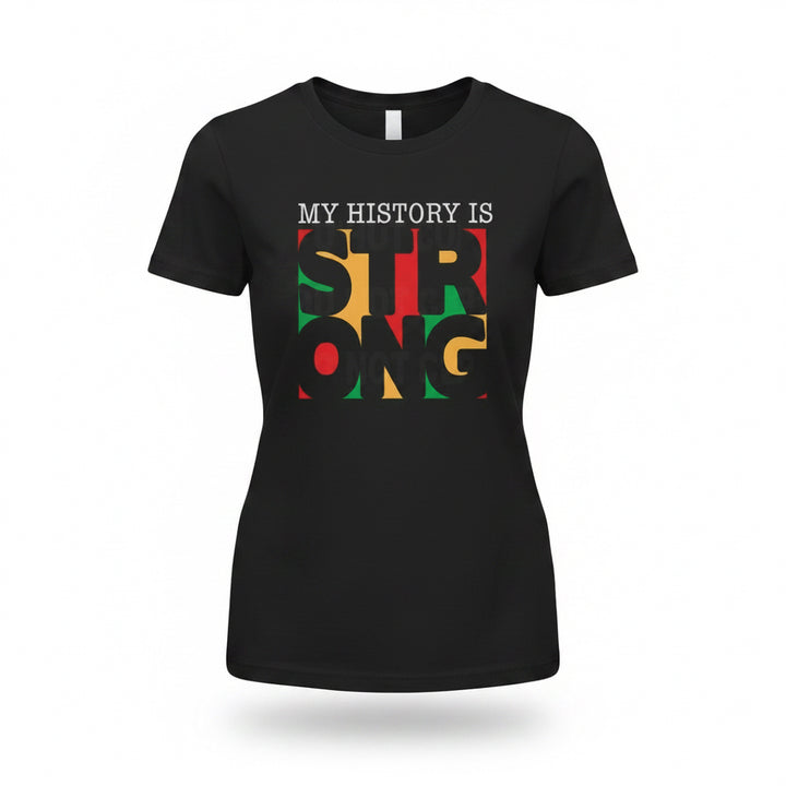 My Black History Graphic T-Shirt