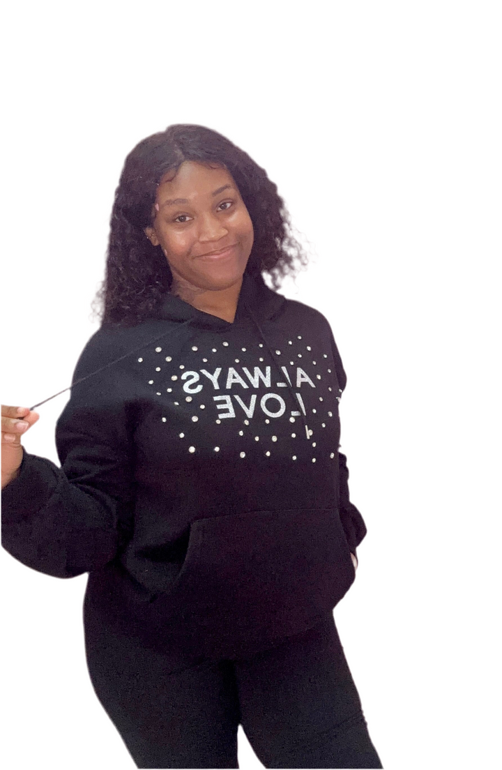 Always Love Hoodie Sweatshirts