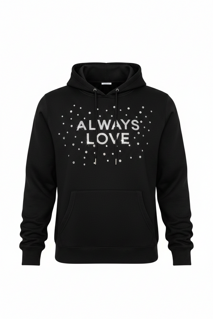 Always Love Hoodie Sweatshirts