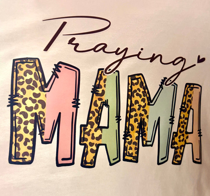 Praying Mama Graphic T-Shirts