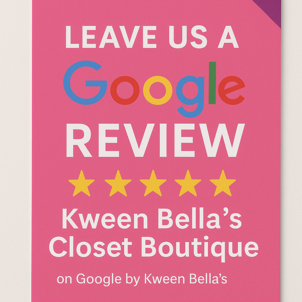 Promotional graphic for Kween Bella's Closet Boutique encouraging Google reviews on a pink background.